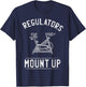 Regulators Mount Up Spin Class Funny Spinning Cycling Gym T-Shirt - T-Shirt | Navy
