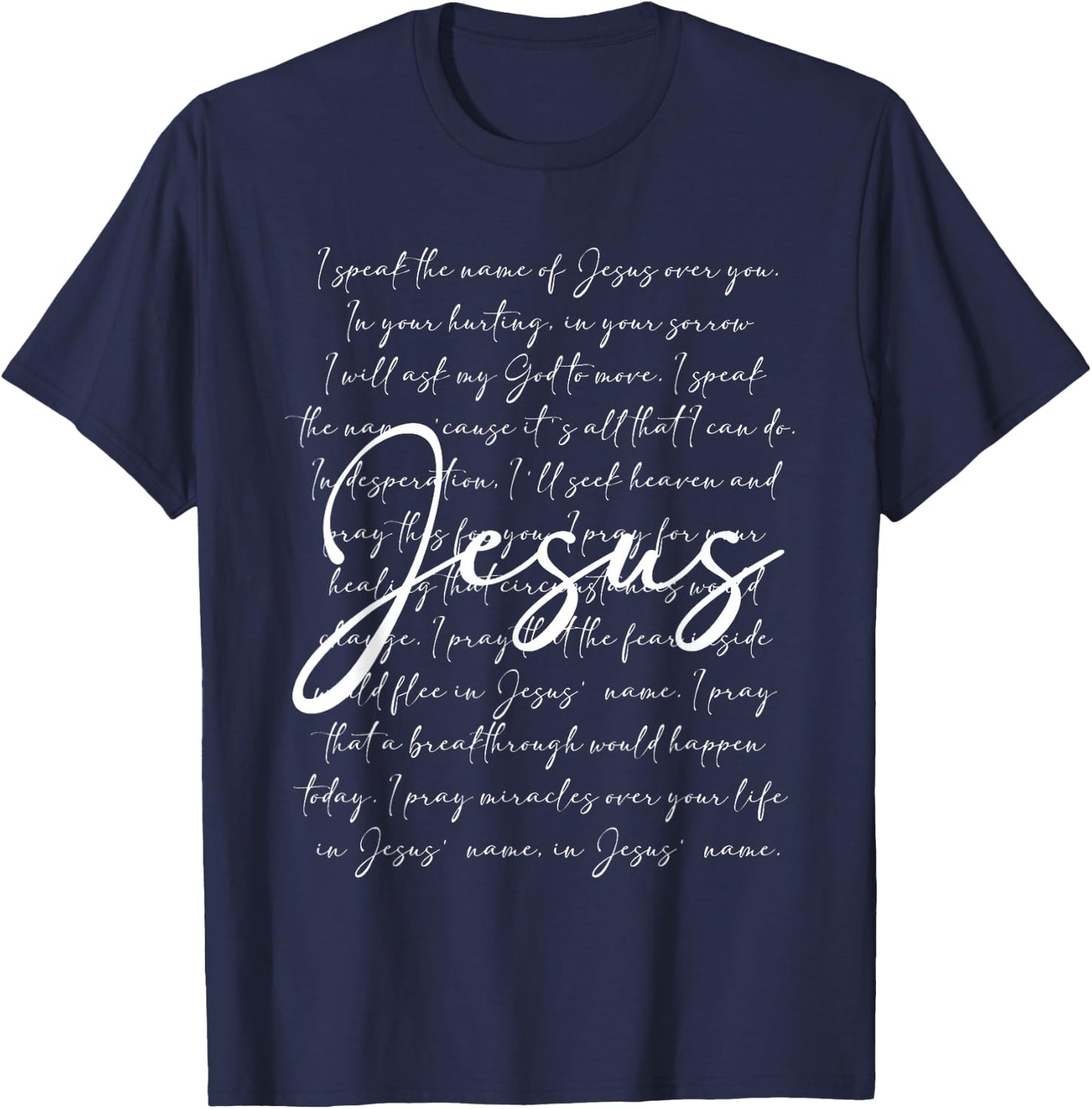 I Speak The Name Of Jesus Religious Christian Faith Women T-Shirt - T-Shirt | Navy