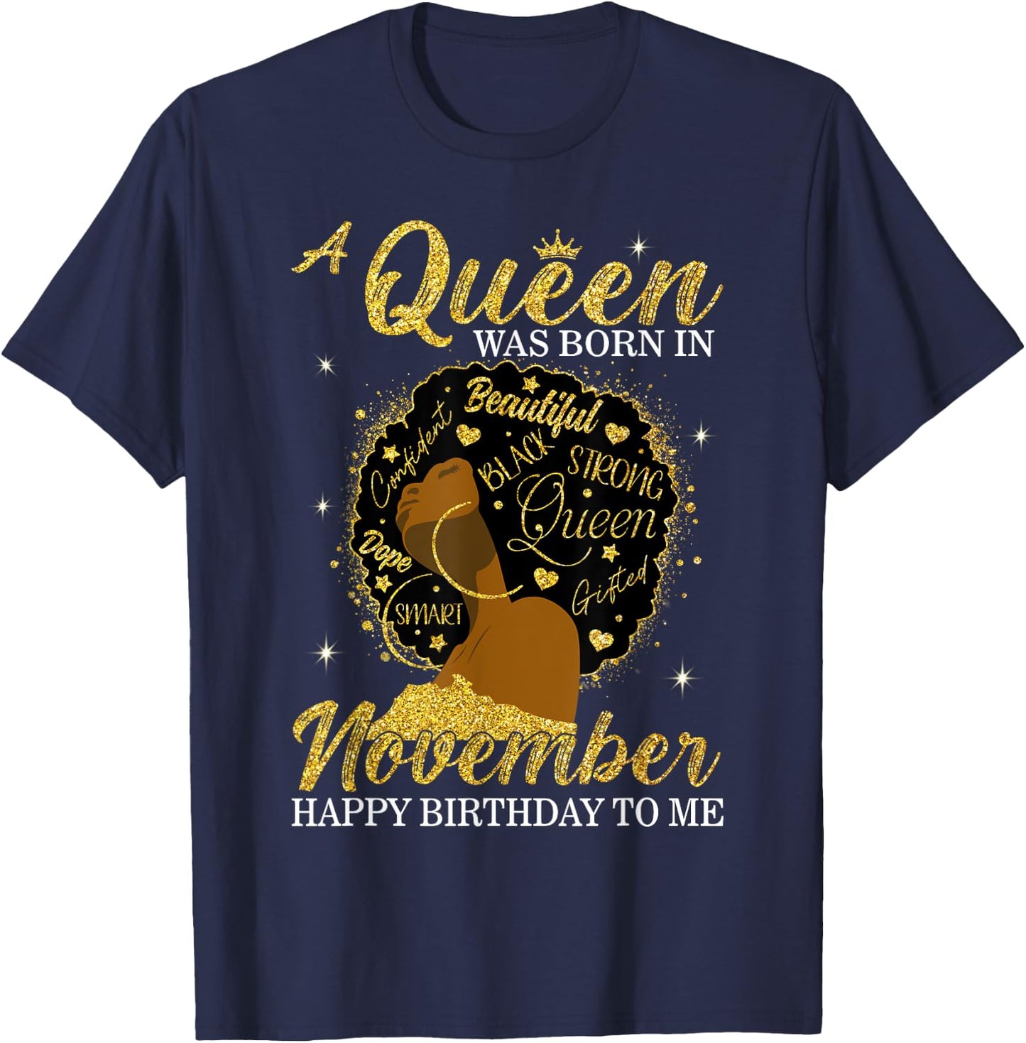 A Queen Was Born In November Birthday Afro Girl Black Women T-Shirt - T-Shirt | Navy