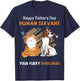Happy Father's Day Human Servant Your Furry Overlords T-Shirt - T-Shirt | Navy