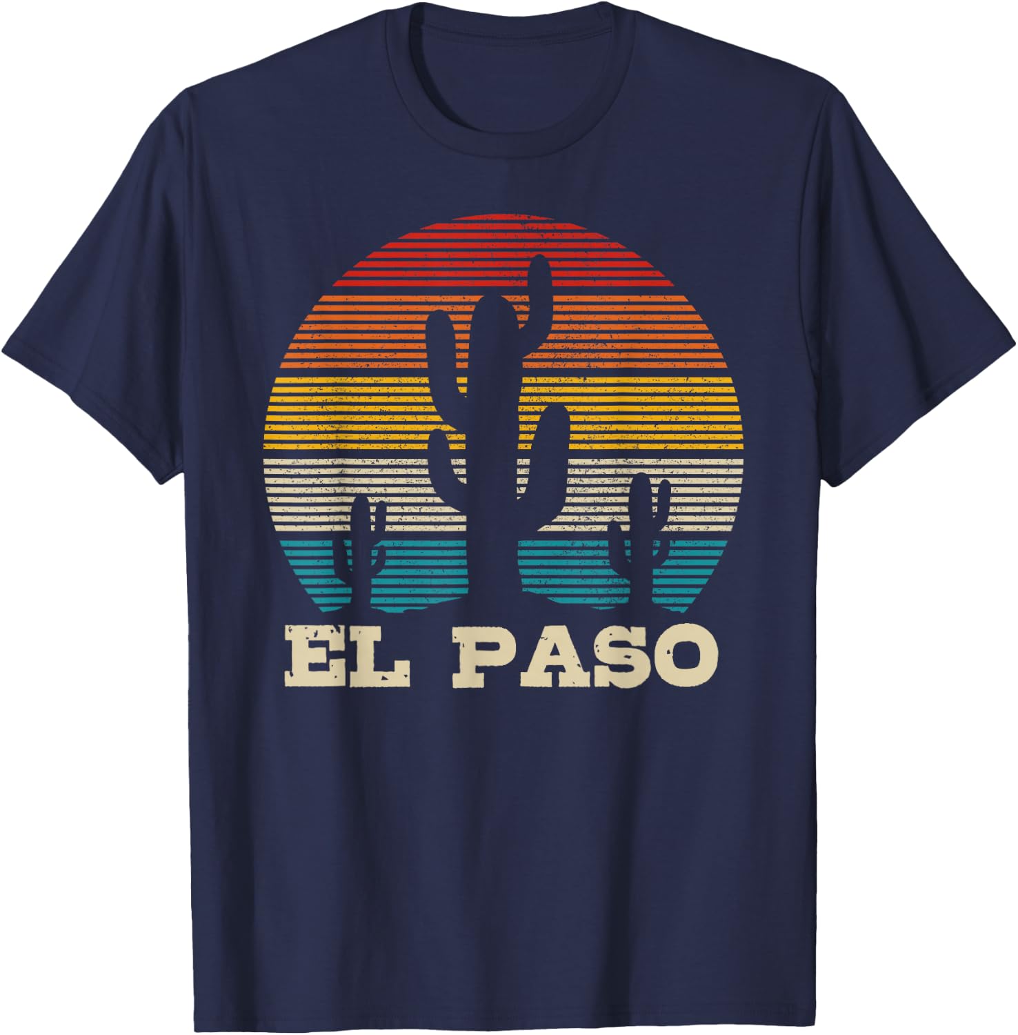 El Paso Texas Cactus Vintage Retro Desert Souvenir Gift T-Shirt - T-Shirt | Navy