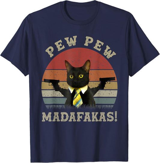 Funny Black Cat Pew Pew Madafakas T-Shirt - T-Shirt | Navy
