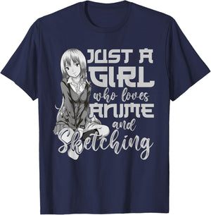 Artist Gift Just A Girl Who Loves Anime And Sketching Anime T-Shirt - T-Shirt | Navy