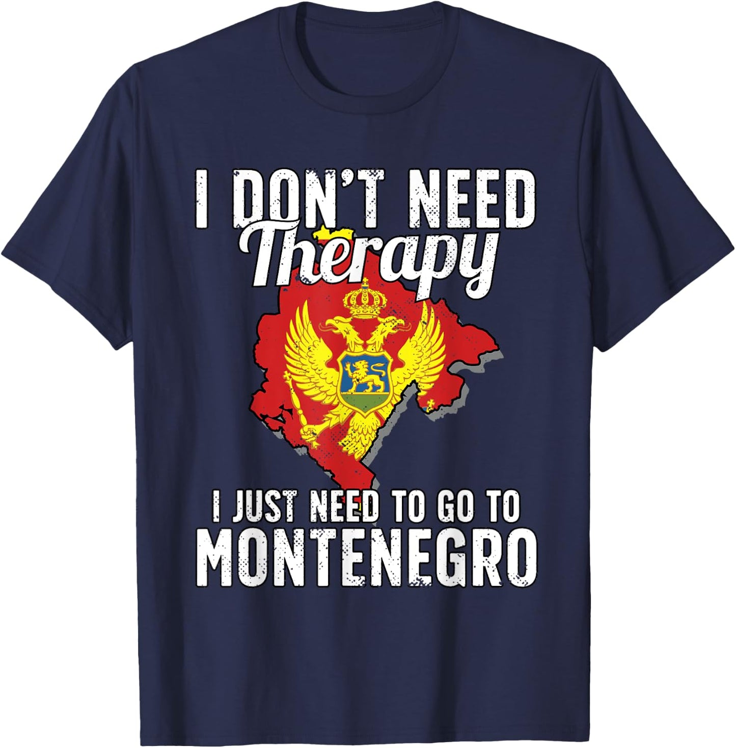 Montenegrin Flag I Montenegro Flag I Vacation Montenegro T-Shirt - T-Shirt | Navy