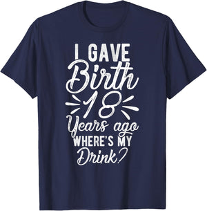 18th Birthday Mom of 18 Year Old Son Daughter Birthday T-Shirt - T-Shirt | Navy