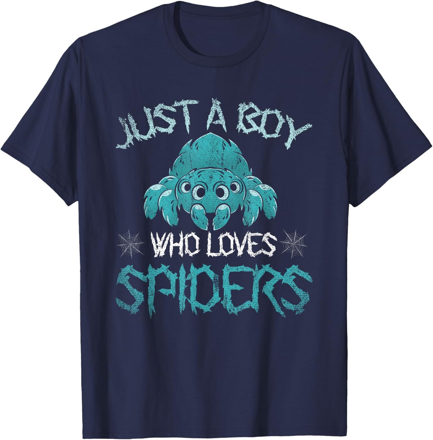 Arachnid Men Boys Gift Just A Boy Who Loves Spiders T-Shirt - T-Shirt | Navy