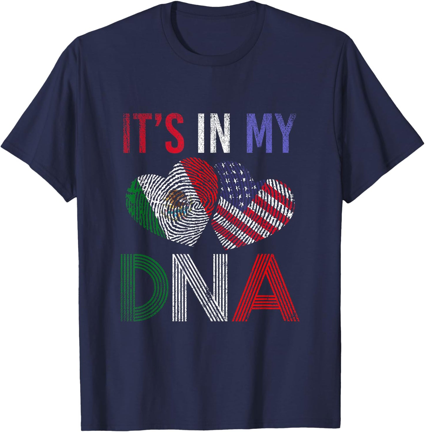 It's in my DNA USA Mexico T-Shirt - T-Shirt | Navy