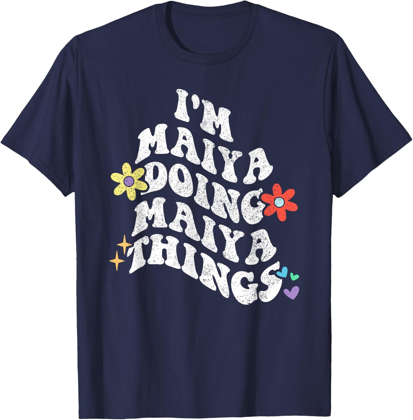 Retro Groovy Im MAIYA Doing MAIYA Things Funny Mother's Day T-Shirt - T-Shirt | Navy