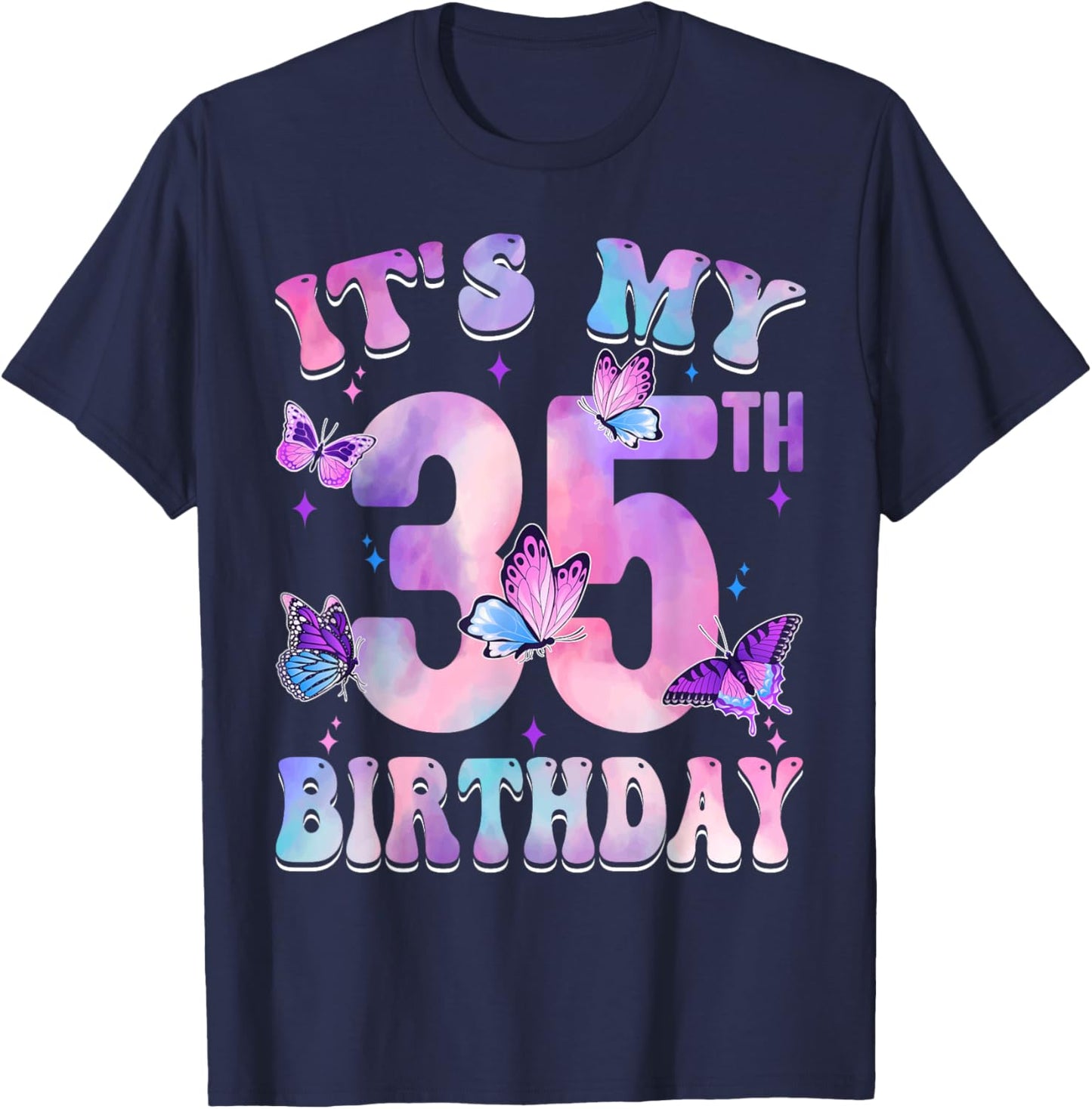 It's My 35th Birthday Butterfly Theme 35 Year Old Party Girl T-Shirt - T-Shirt | Navy