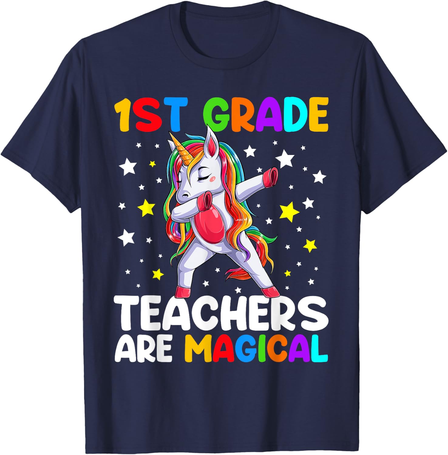 1st Grade Teachers Are Magical Unicorn Back To School Women Kids T-Shirt - T-Shirt | Navy