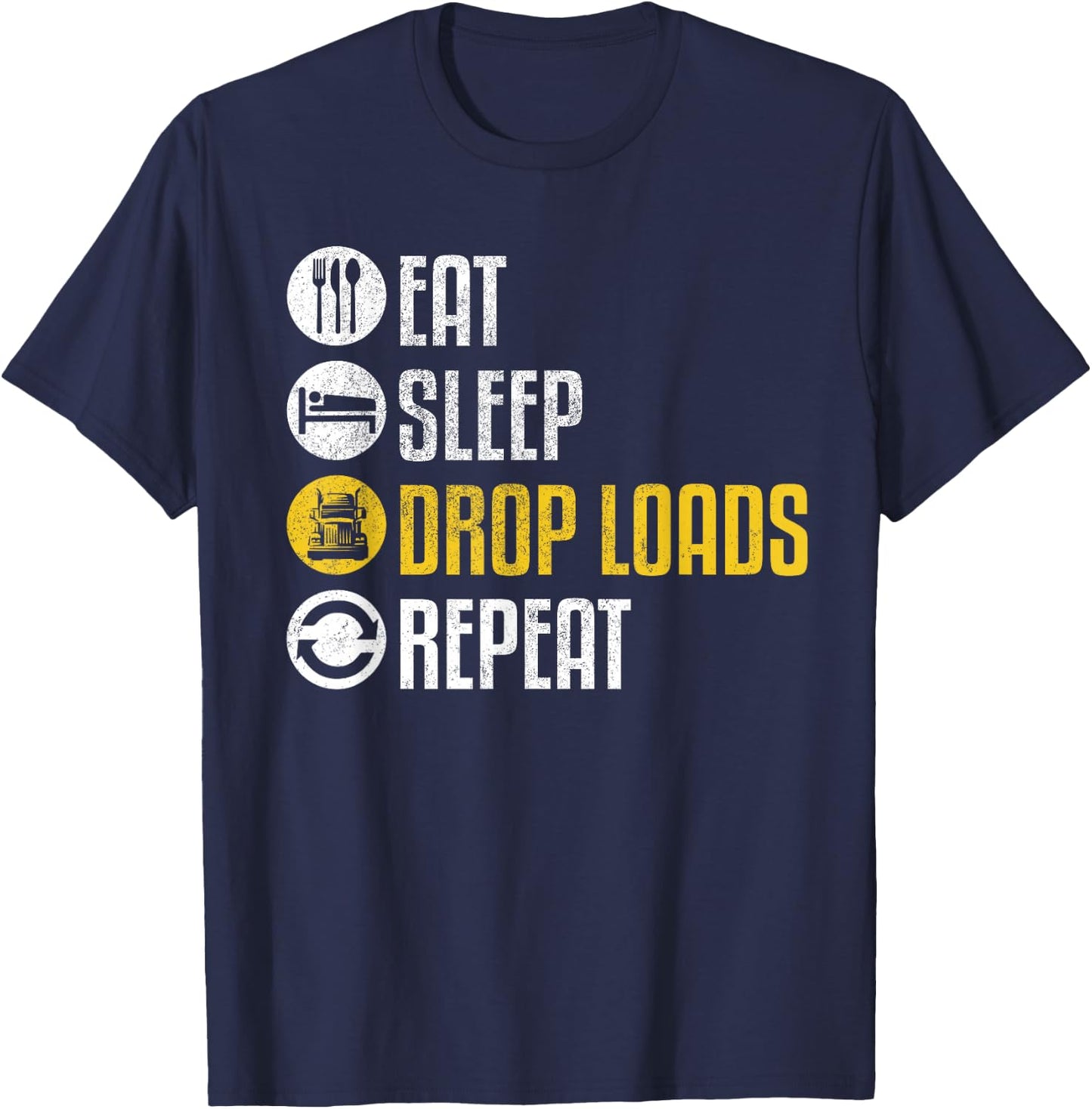 Funny Truck Driver Joke Saying Trucker Gift T-Shirt - T-Shirt | Navy