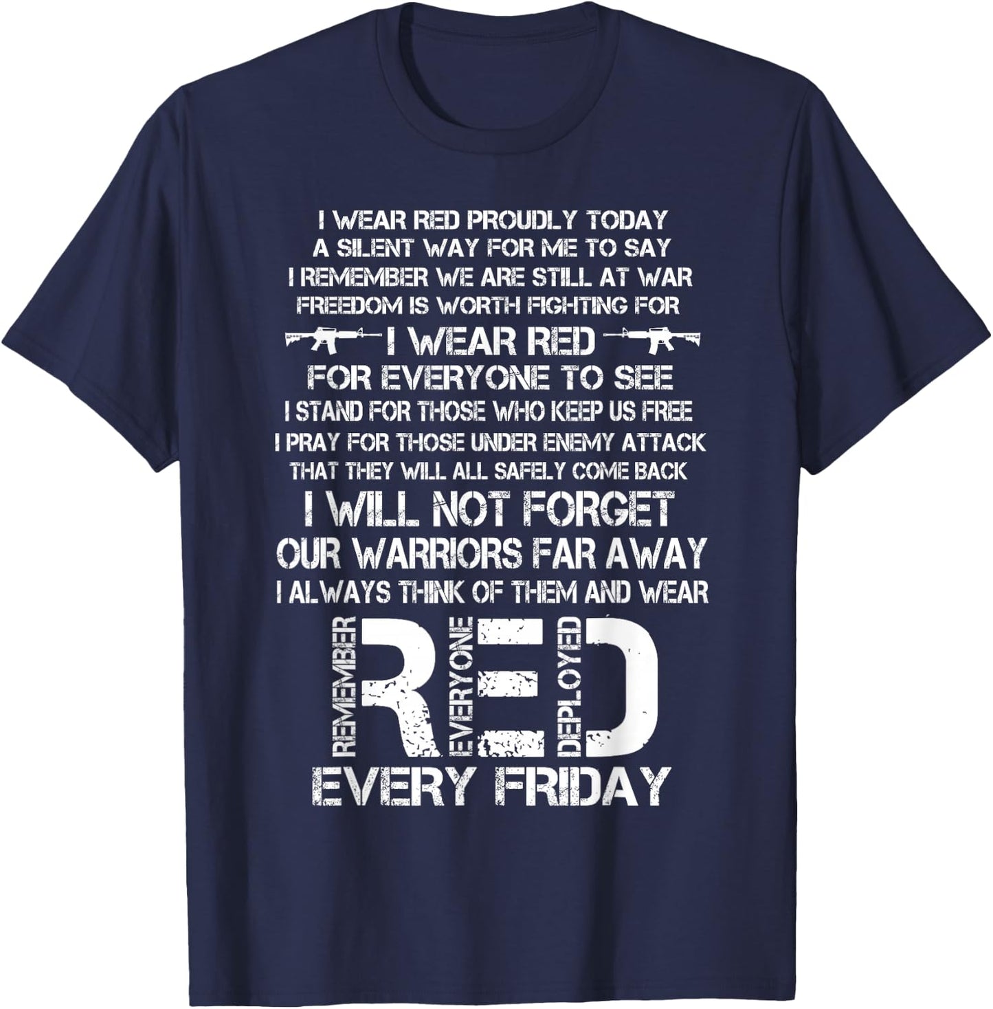 Red Friday Remember The Deployed Military Troops Poem Small T-Shirt - T-Shirt | Navy