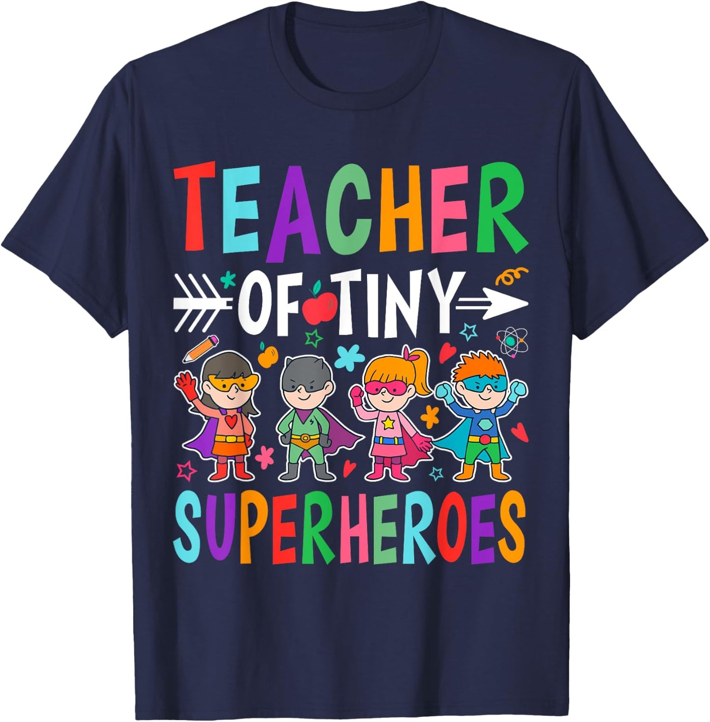 Teacher Of Tiny Superheroes T-Shirt - T-Shirt | Navy