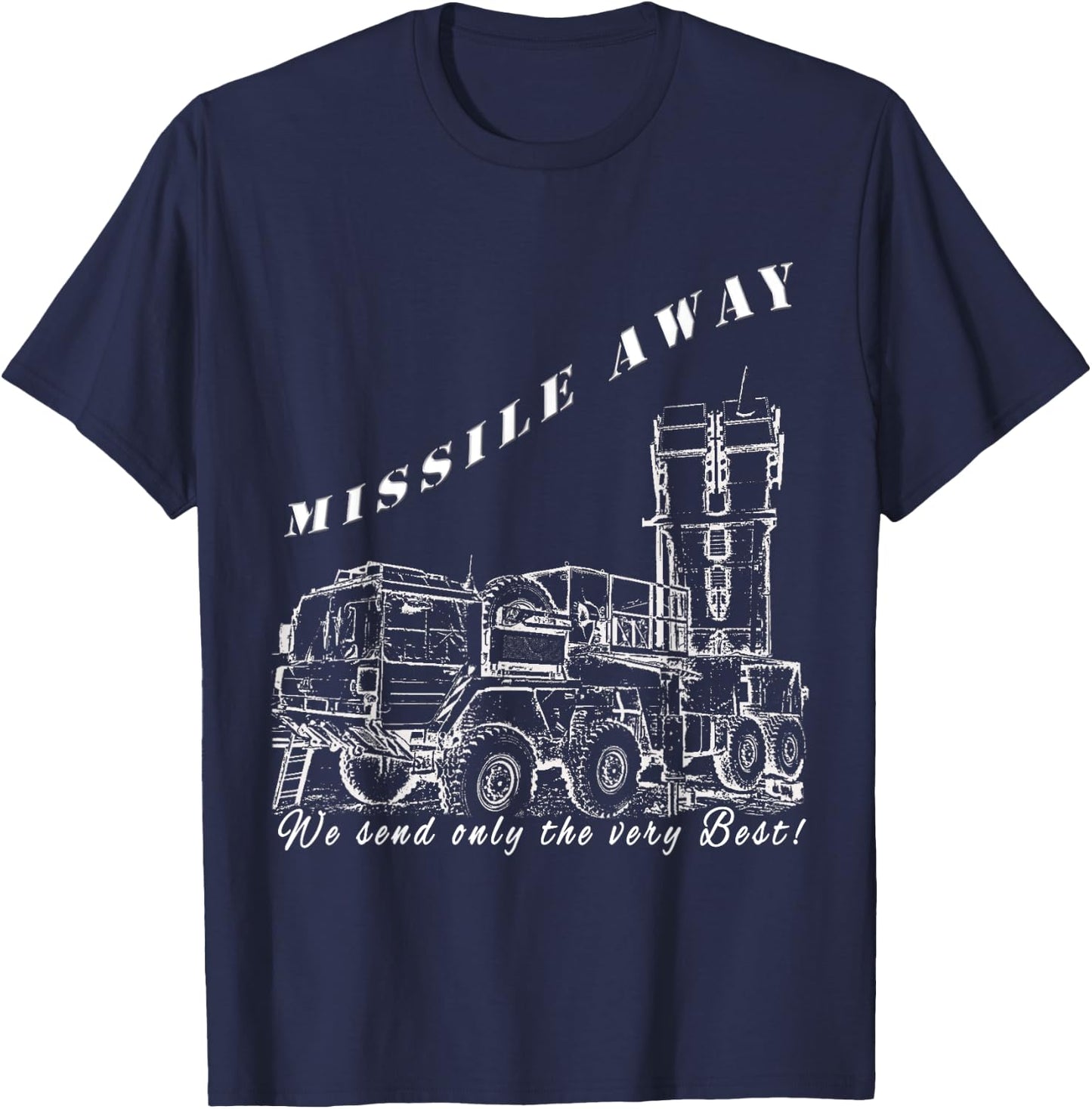 Missile Away Flight Brigade Rocket System Hawk Patriot Roland T-Shirt - T-Shirt | Navy