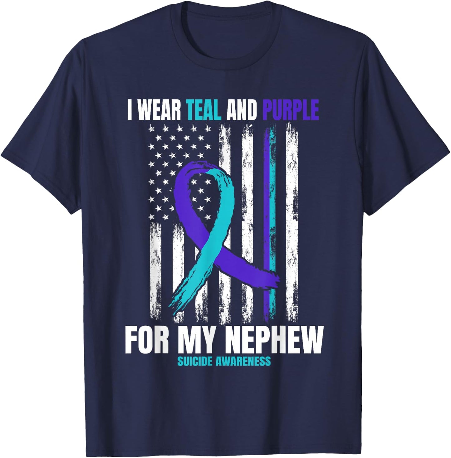 Suicide Awareness Prevention Women Men Nephew American Flag T-Shirt - T-Shirt | Navy