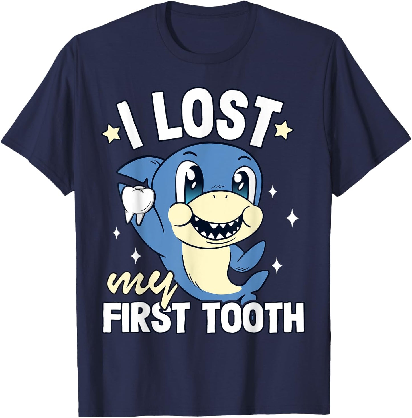 Boys Tooth Fairy Teeth Out Funny Shark I Lost My First Tooth T-Shirt - T-Shirt | Navy