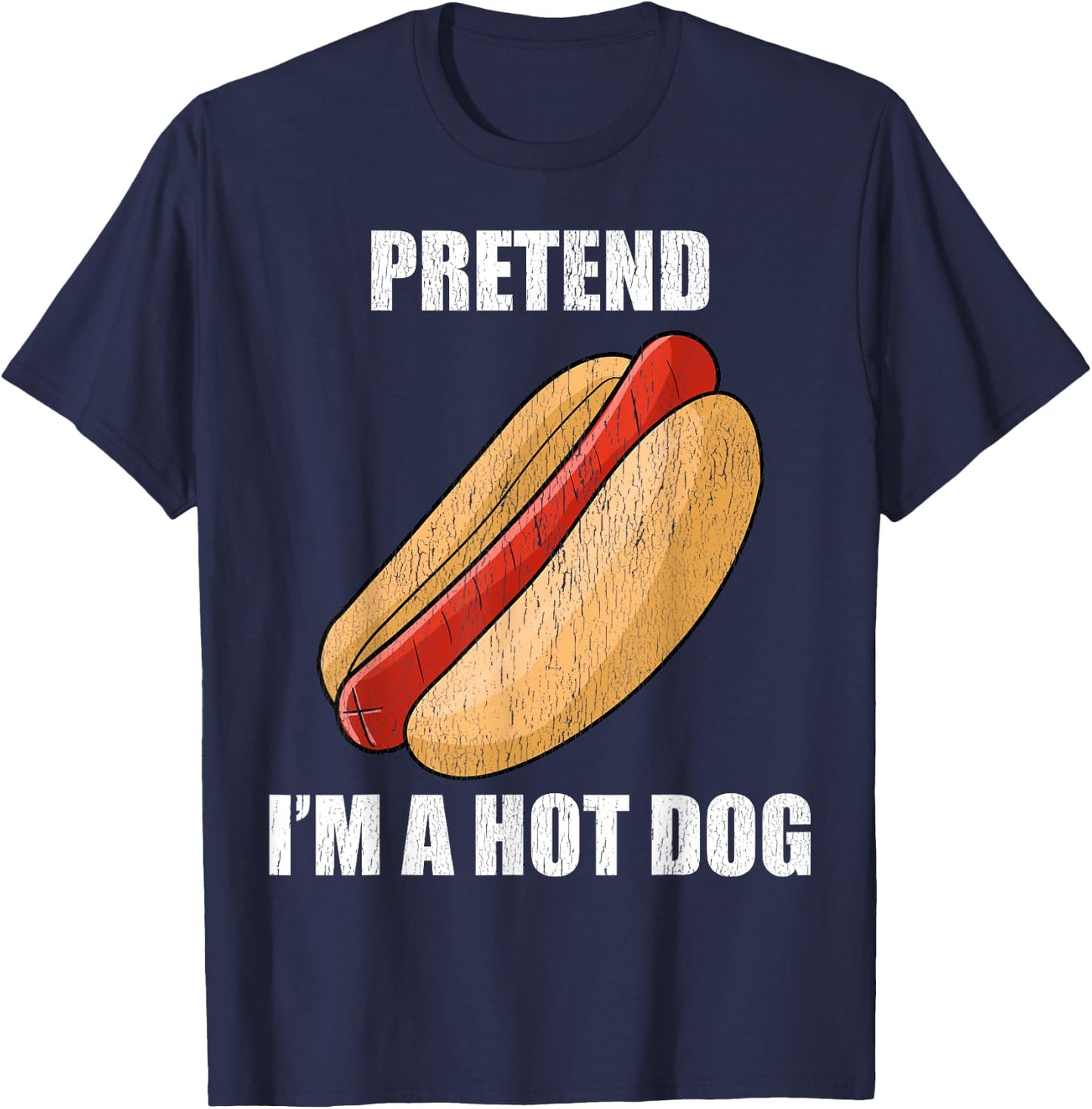 Pretend I'm A Hot Dog Lazy Costume Party Funny Halloween Fun Men Women Kids T-Shirt - T-Shirt | Navy