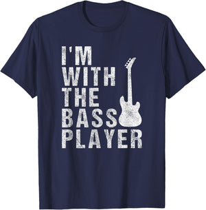 I'm With The Bass Player Funny Guitar T-Shirt - T-Shirt | Navy