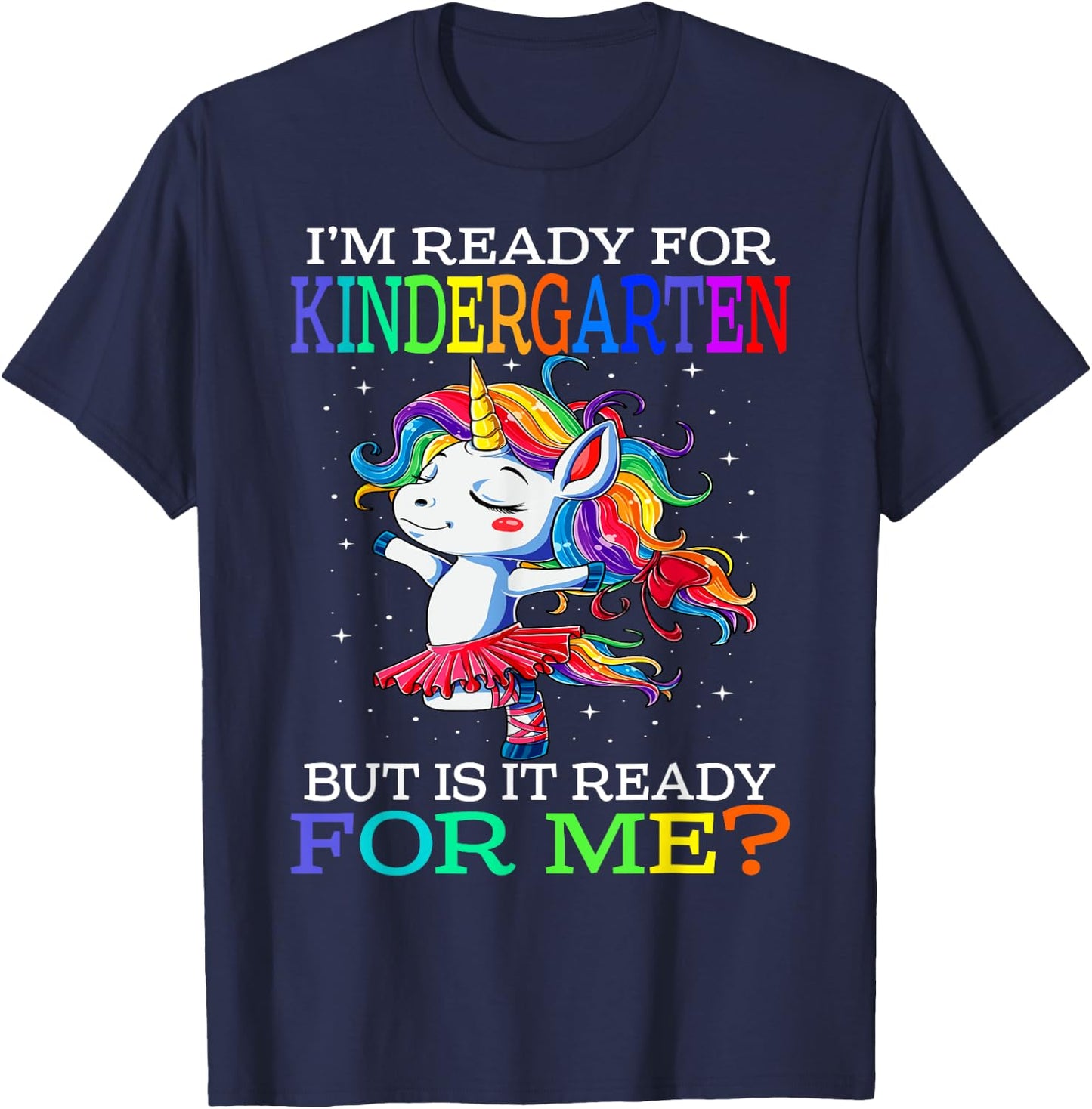 I'm Ready For Kindergarten Unicorn T-Shirt - T-Shirt | Navy