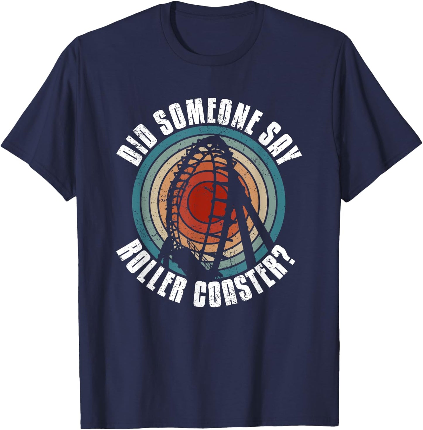 Riding Roller Coasters Hobby Adventures T-Shirt - T-Shirt | Navy