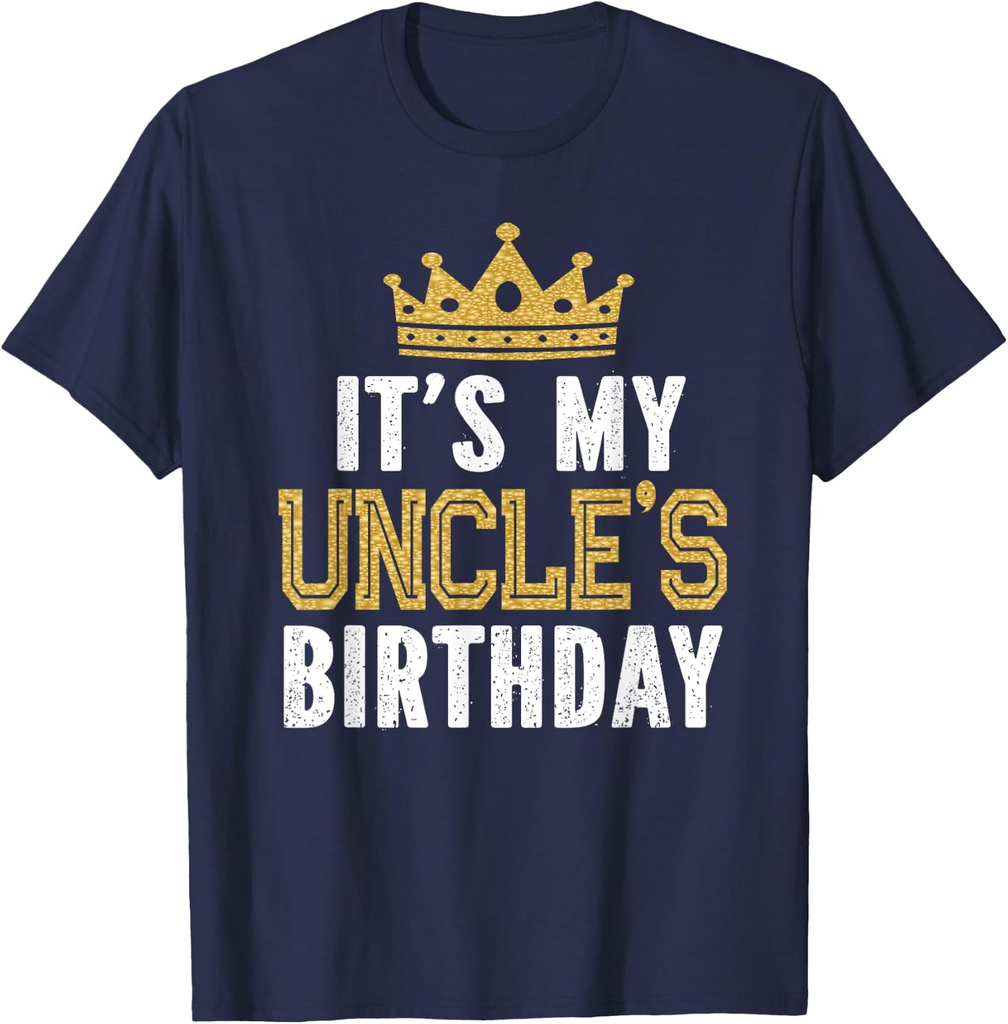 It's My Uncle's Birthday Party Family Matching T-Shirt - T-Shirt | Navy