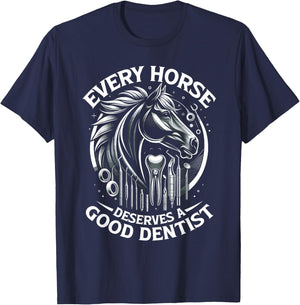 Every Horse Deserves A Good Dentist Horse Designs T-Shirt - T-Shirt | Navy