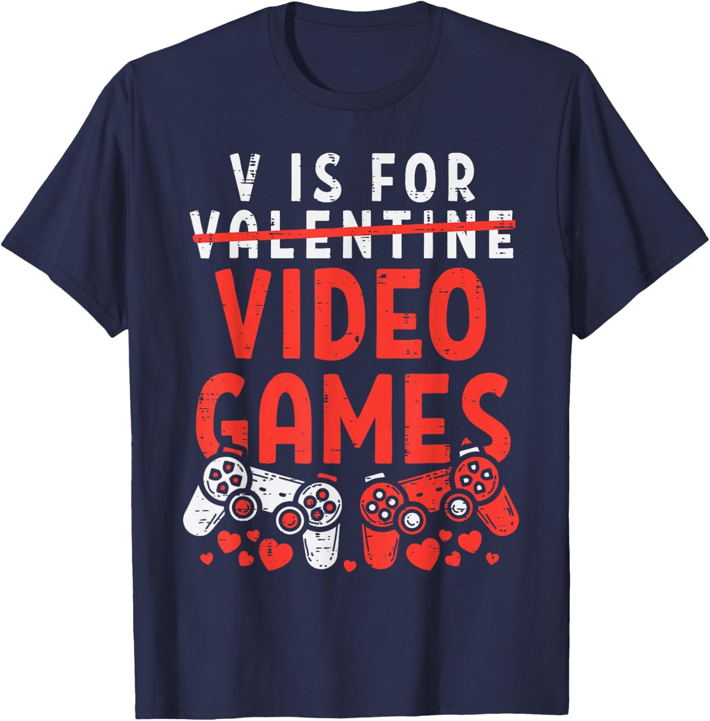 V is for Video Games Funny Valentines Gamer Boy Men Kids T-Shirt - T-Shirt | Navy