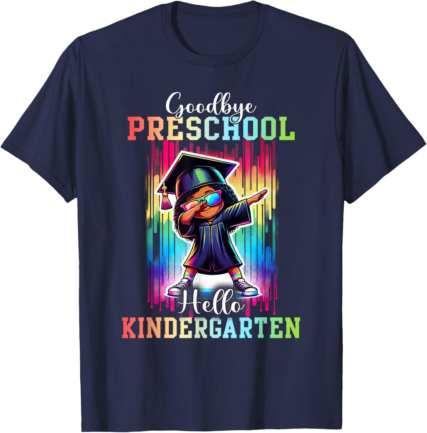 Goodbye Preschool Hello Kindergarten Graduate Black Girl Dab T-Shirt - T-Shirt | Navy
