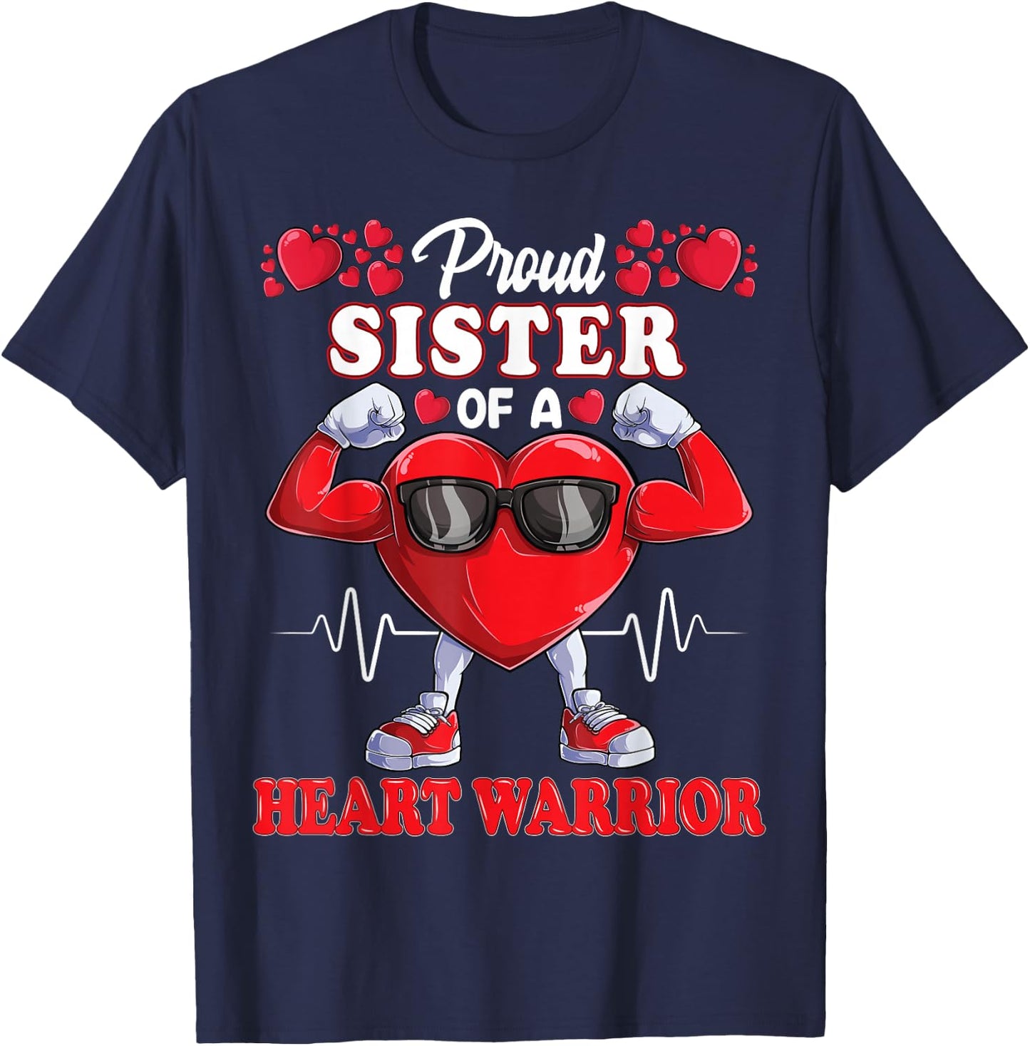 Proud Sister of a Heart Warrior CHD Awareness T-Shirt - T-Shirt | Navy