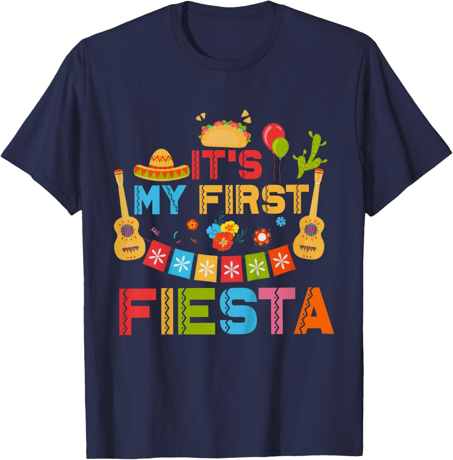 It's My First Fiesta Birthday Mexican Cinco De Mayo Kids T-Shirt - T-Shirt | Navy