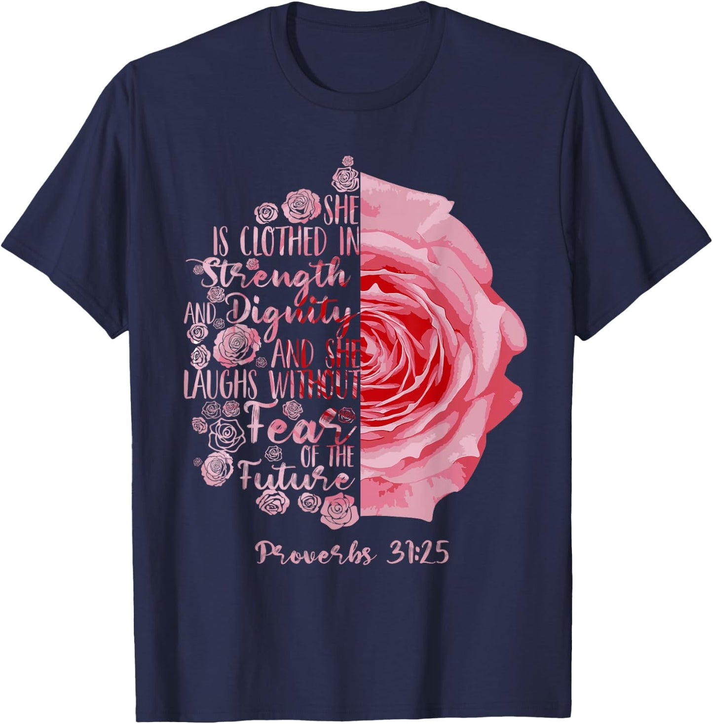 Cool She Is Clothed In Strength And Dignity Gift T-Shirt - T-Shirt | Navy