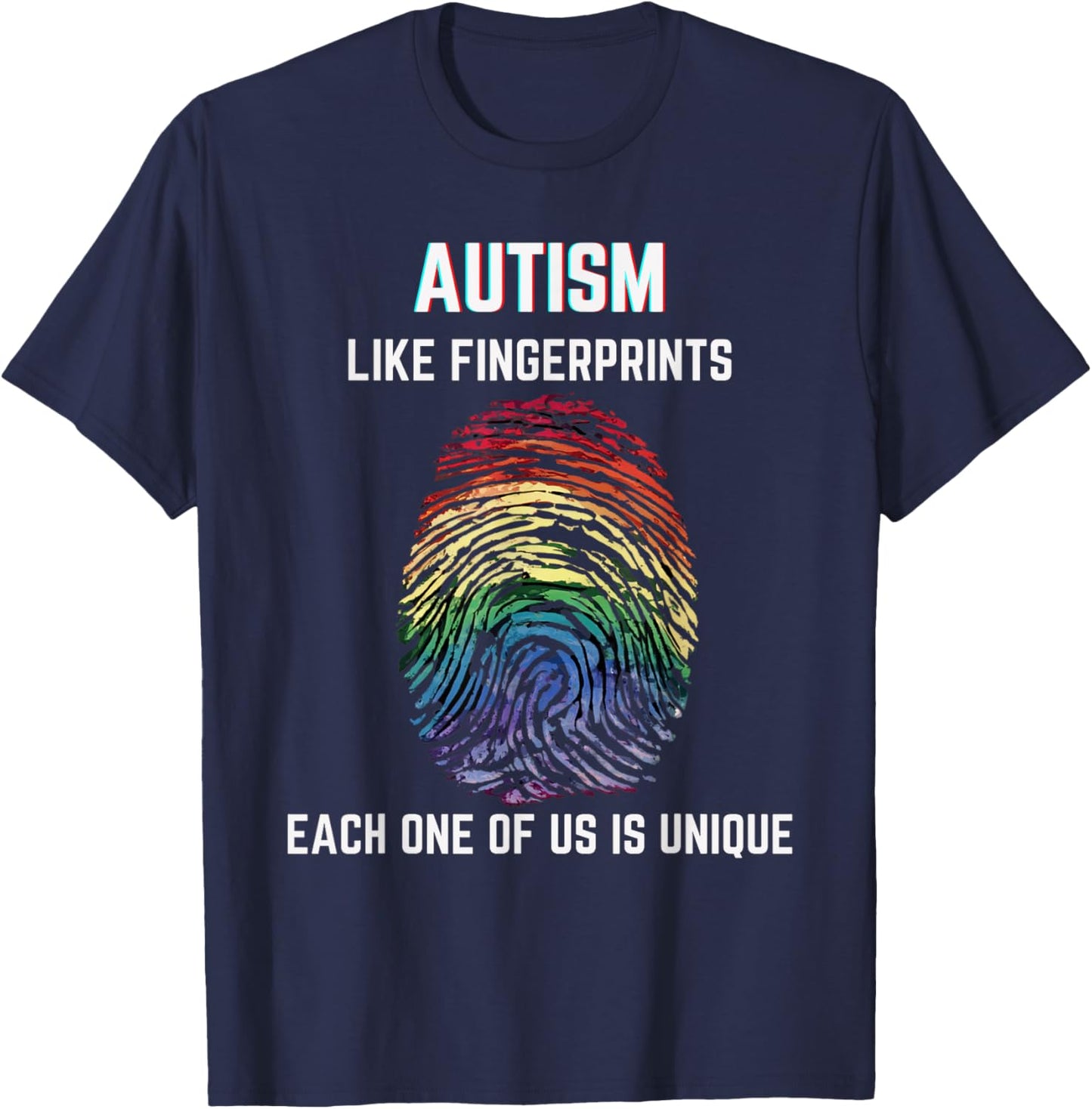 Autism Like Fingerprints We Are All Unique Acceptance T-Shirt - T-Shirt | Navy