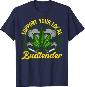 Support Your Local Budtender Weed Shirt Women Gift T-Shirt - T-Shirt | Navy