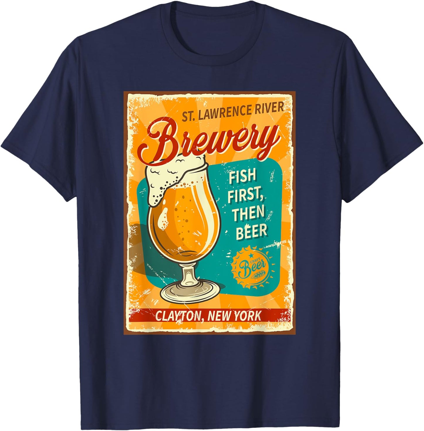 St. Lawrence River Brewery Fish First, Then Beer Clayton NY T-Shirt - T-Shirt | Navy