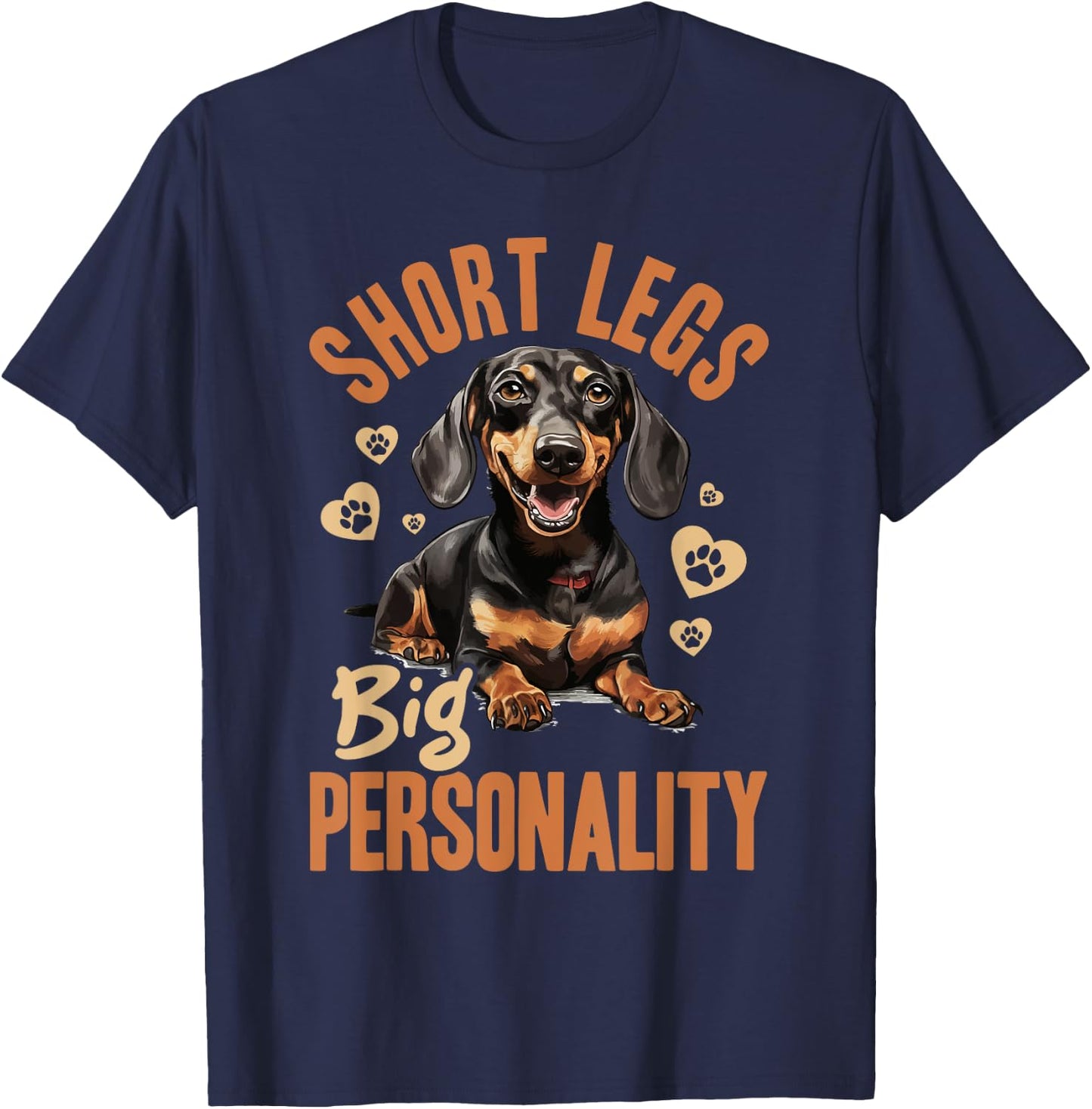 Dachshund wiener sausage dog Short legs big personality Men Women Kids T-Shirt - T-Shirt | Navy