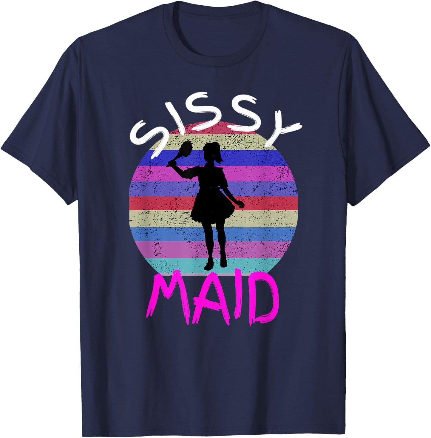 BDSM Sissy Maid Training Submissive Kink Punishment T-Shirt - T-Shirt | Navy