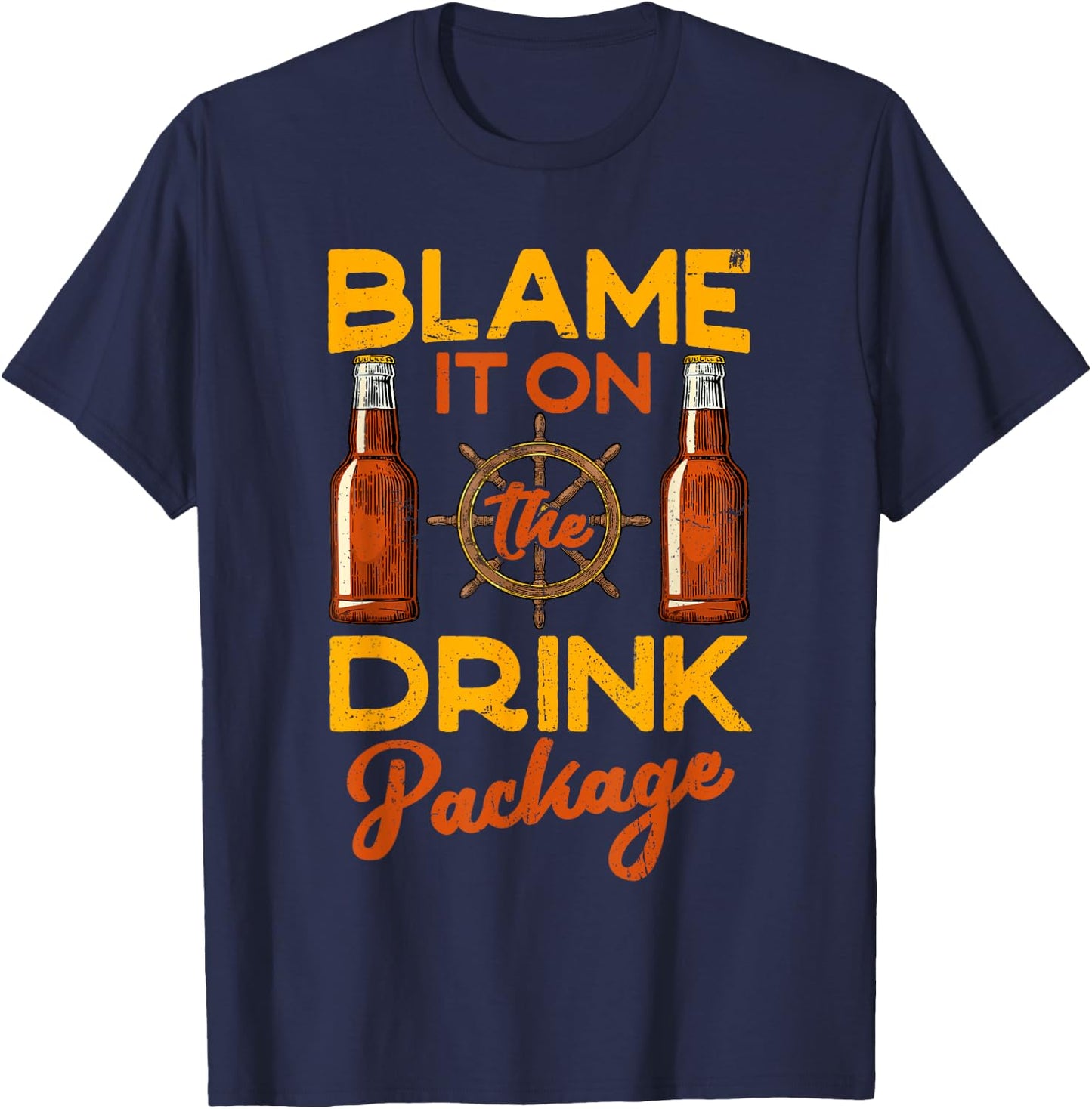 Blame It On The Drink Package Funny Cruise T-Shirt - T-Shirt | Navy