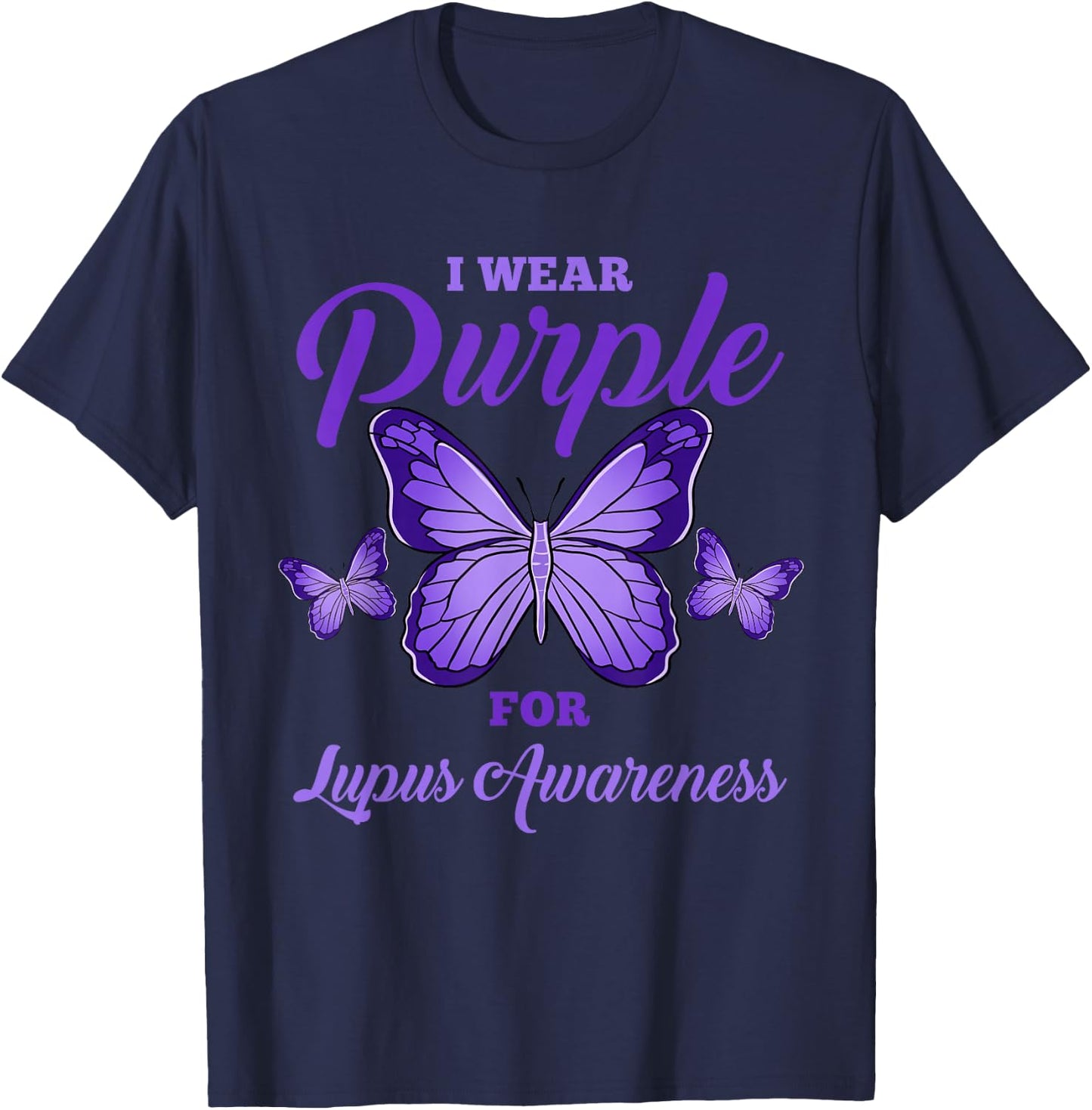 I Wear Purple For Lupus Awareness T-Shirt - T-Shirt | Navy