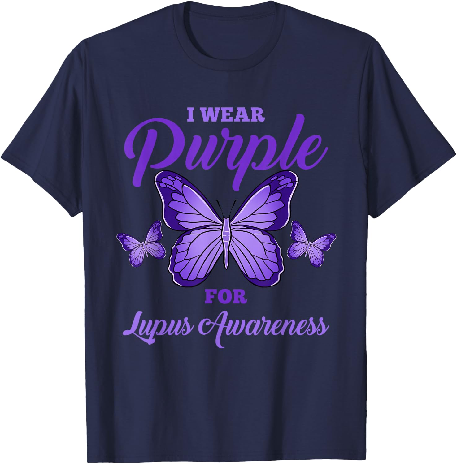 I Wear Purple For Lupus Awareness T-Shirt - T-Shirt | Navy