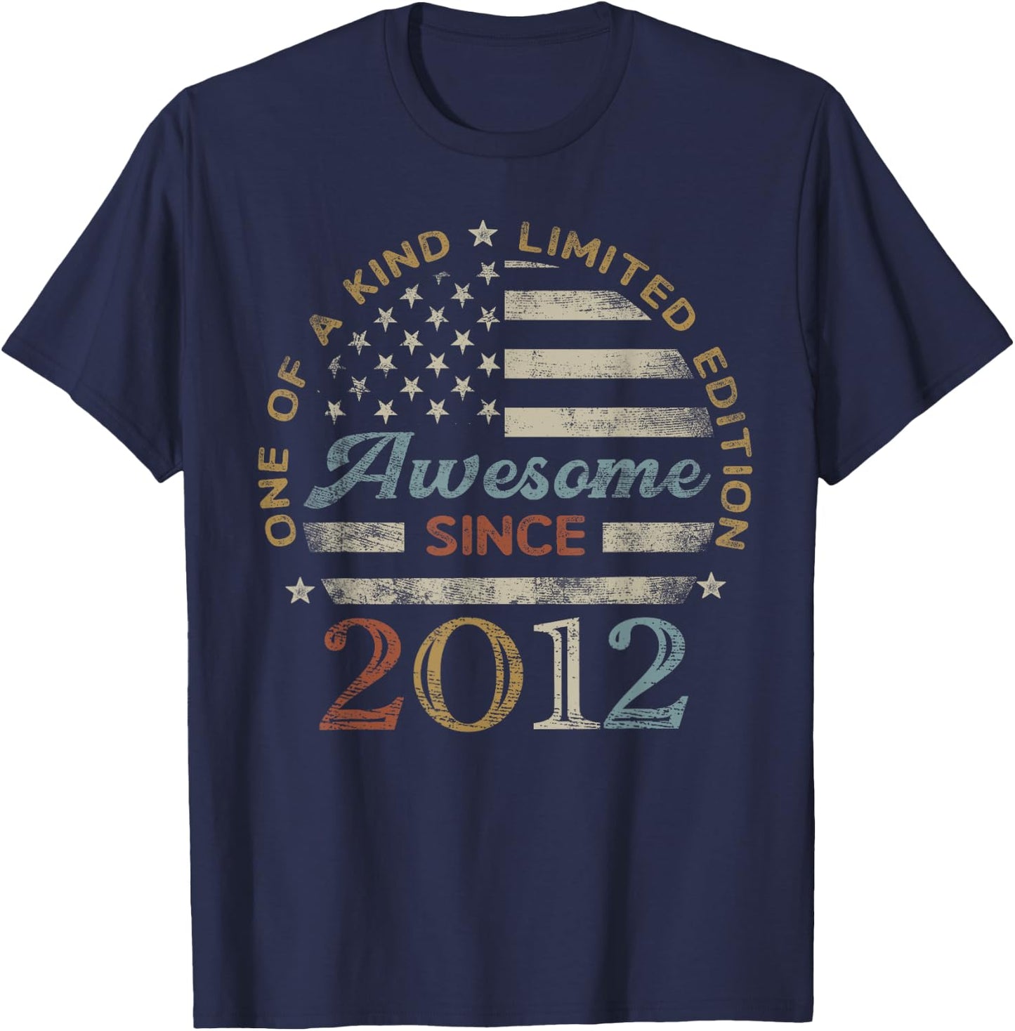 Awesome Since 2012 One of a Kind US Flag T-Shirt - T-Shirt | Navy