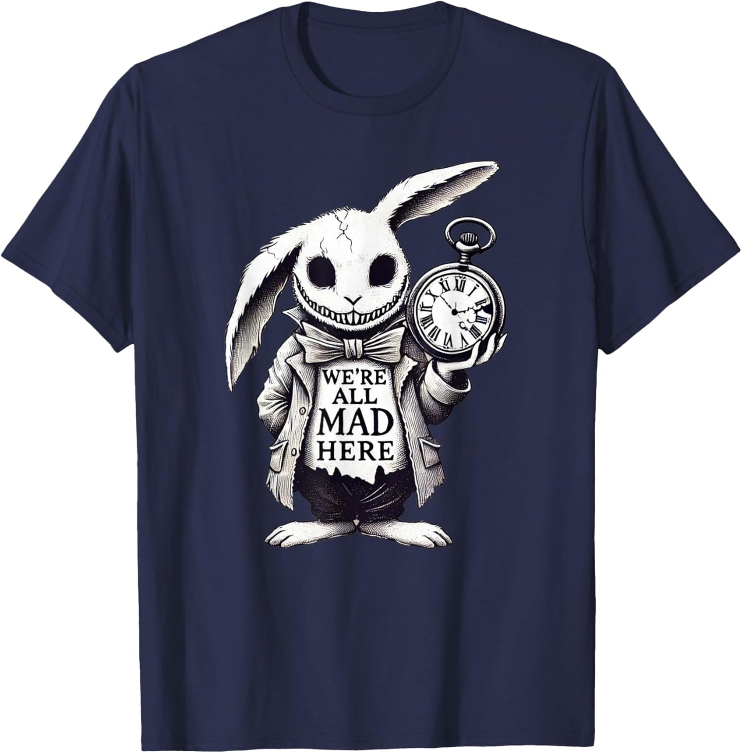 Alice in Wonderland - We're All Mad Here Rabbit Hatter Quote T-Shirt - T-Shirt | Navy
