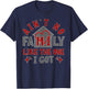Ain't No Family Like The One I Got T-Shirt - T-Shirt | Navy