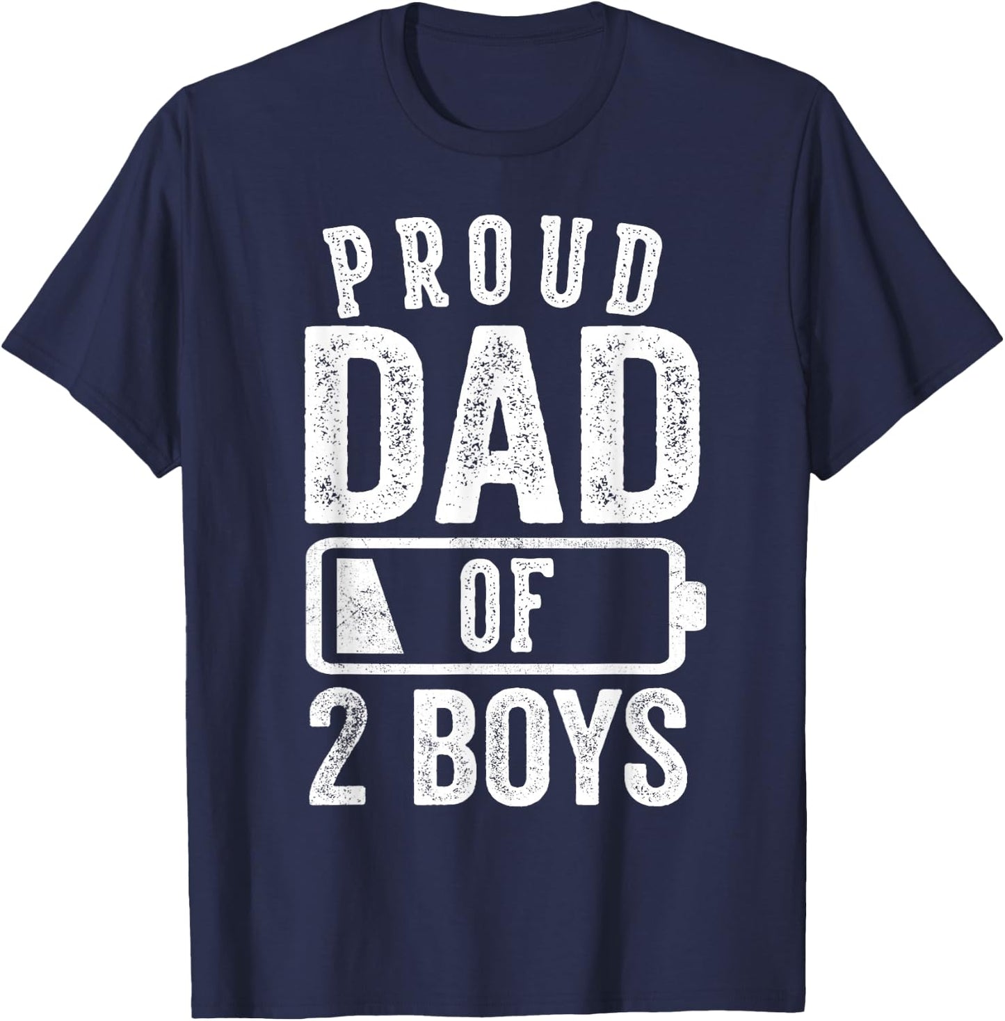 Proud Dad of 2 Boys Gifts Daddy of Two Sons T-Shirt - T-Shirt | Navy
