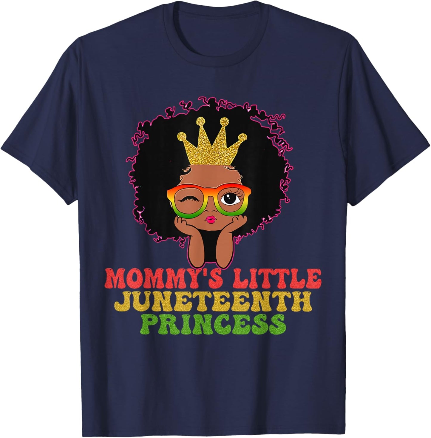 Mommy's Little Juneteenth Princes Celebrate Black Girl Kid T-Shirt - T-Shirt | Navy
