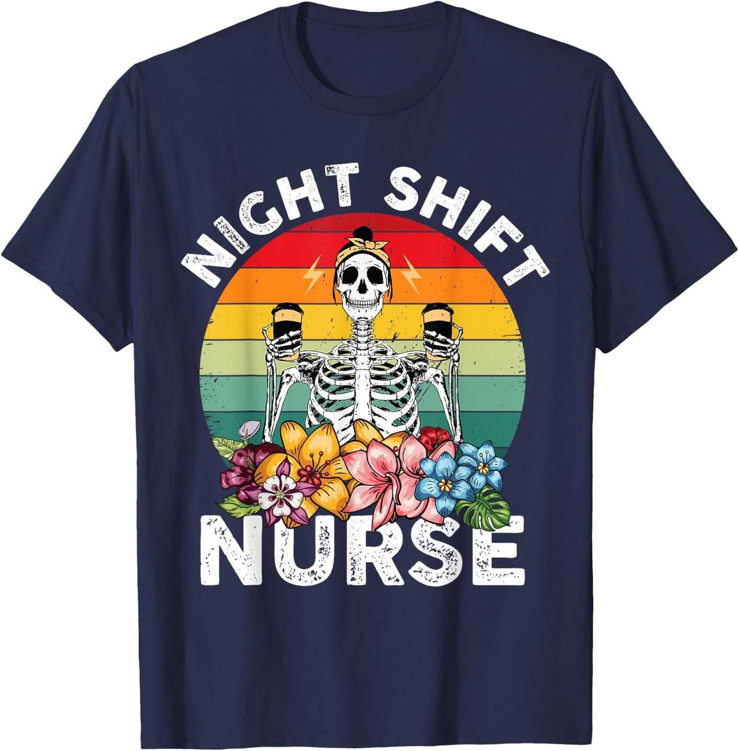 Funny Night Shift Nurse Skeleton Night Shift Nurse T-Shirt - T-Shirt | Navy
