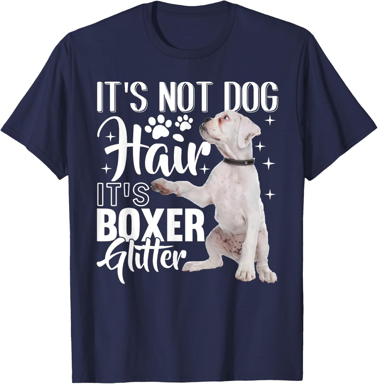 Not Dog Hair it's Glitter - White Boxer Dog Women Girls Kids T-Shirt - T-Shirt | Navy