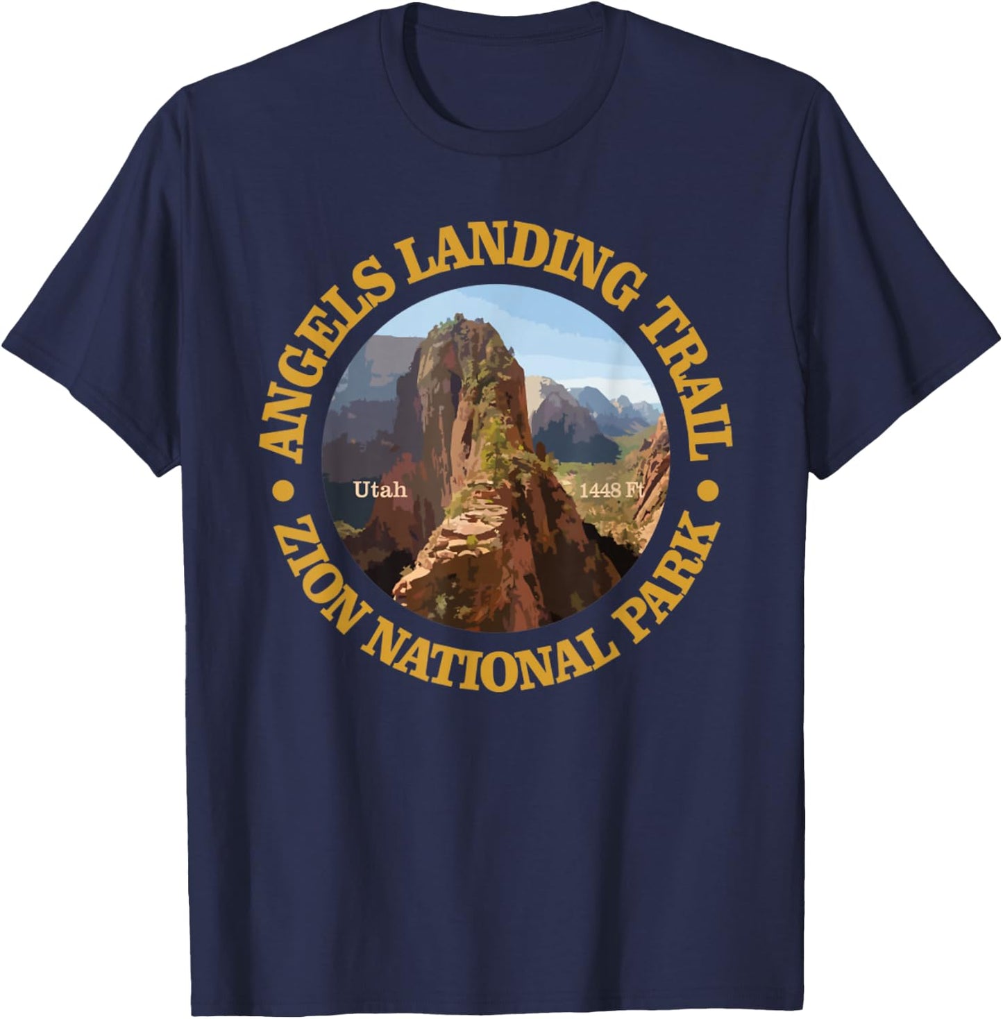 Angels Landing Trail Funny Zion National Park Utah Adventure T-Shirt - T-Shirt | Navy