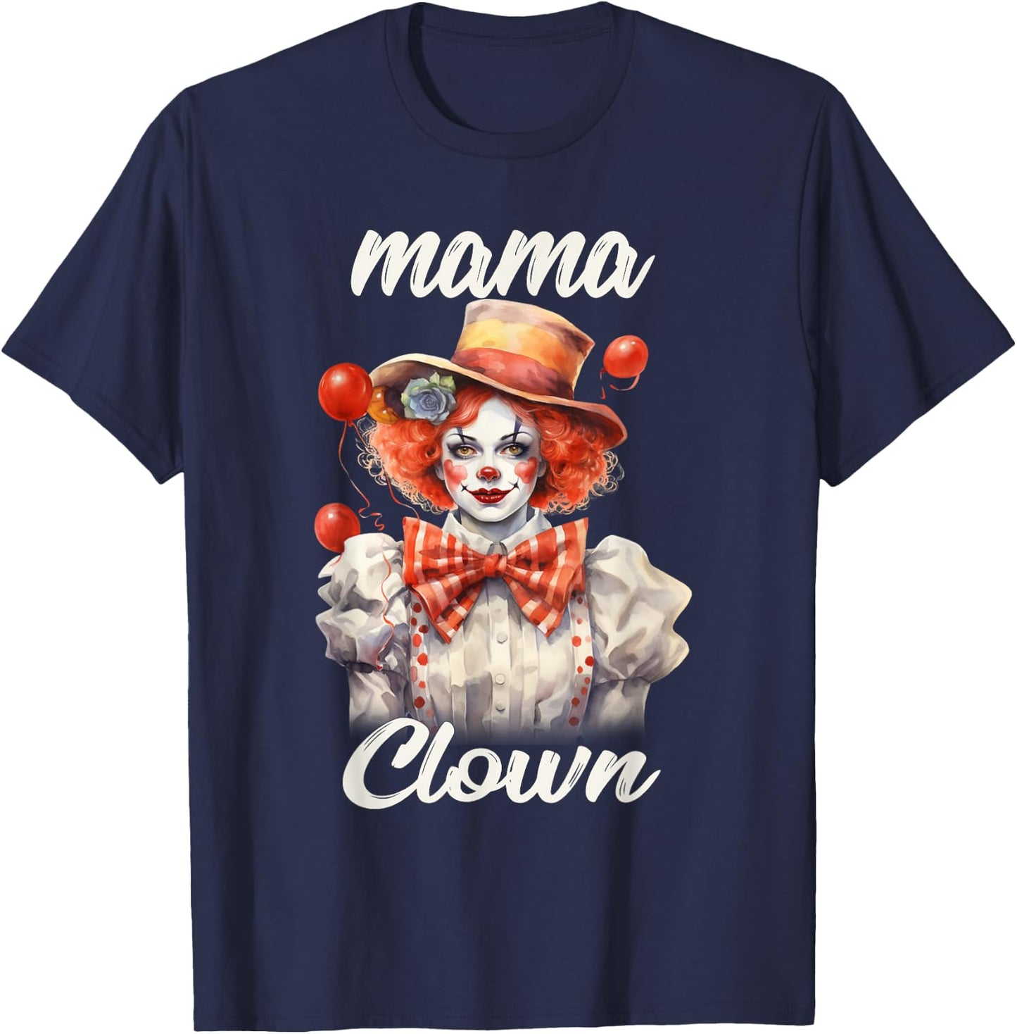 Mama Clown Funny Halloween Costume Mom Clown T-Shirt - T-Shirt | Navy