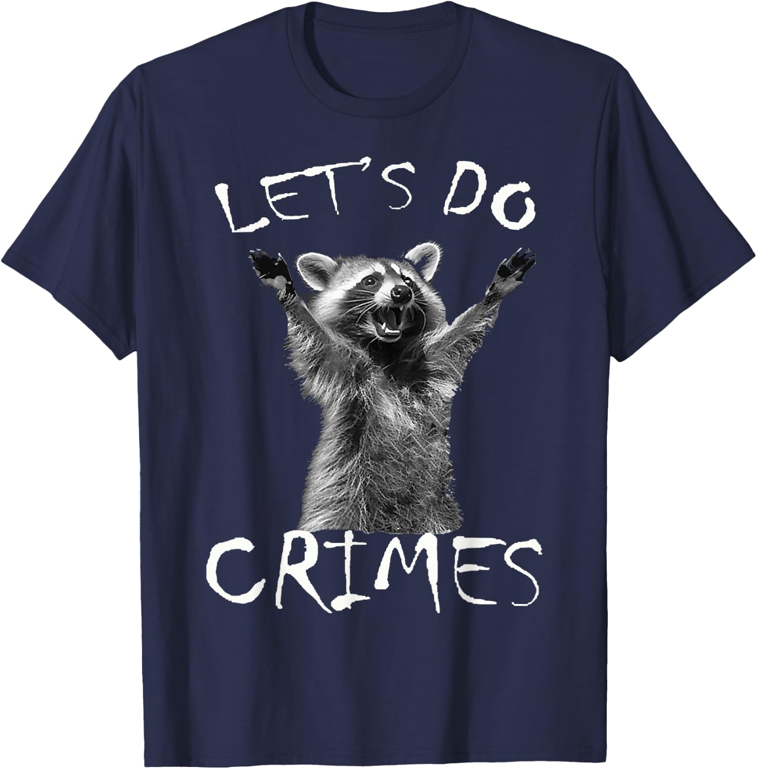 Raccoons Trash Funny Racoon Let's Do Crimes Cute Animals Men T-Shirt - T-Shirt | Navy