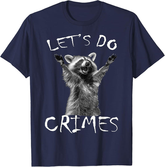 Raccoons Trash Funny Racoon Let's Do Crimes Cute Animals Men T-Shirt - T-Shirt | Navy